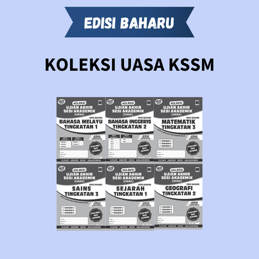 Koleksi Pentaksiran UASA KSSM (Tingkatan 1-3)