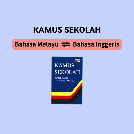 Kamus Sekolah Dwibahasa KSSR